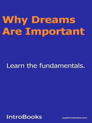 cover image of Why Dreams are Important?